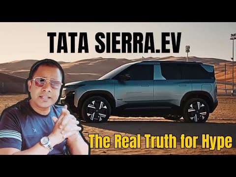 Tata Sierra EV — the real truth and hype check